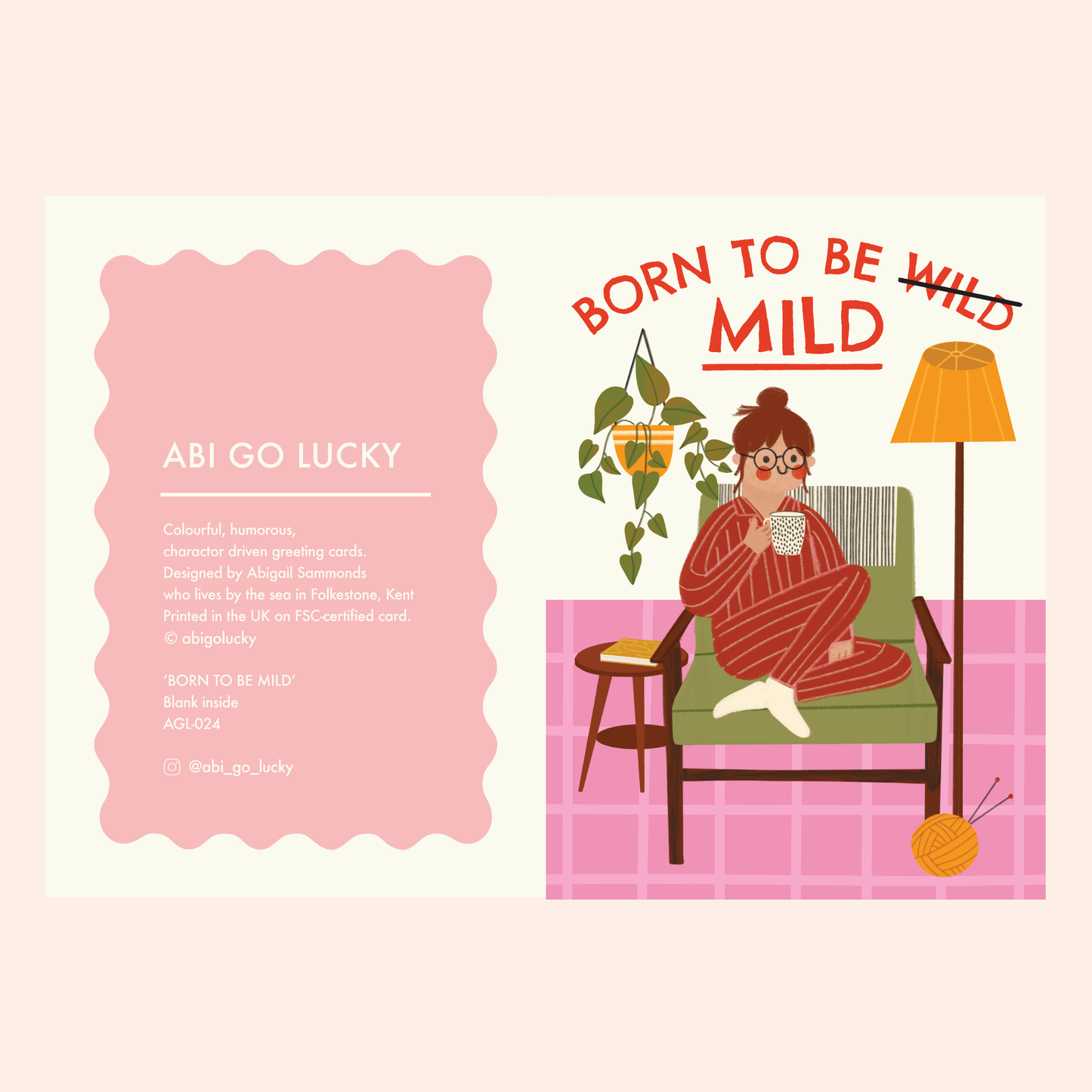 BORN TO BE MILD - FUNNY BIRTHDAY CARD