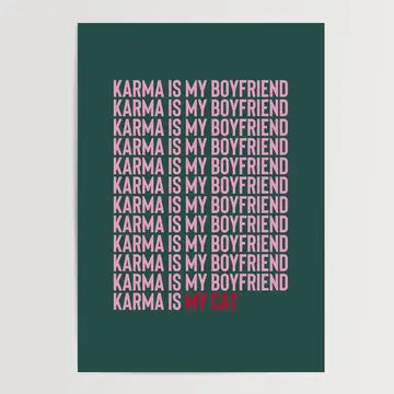 Taylor Swift Inspired - Karma is My Cat - A3 Print