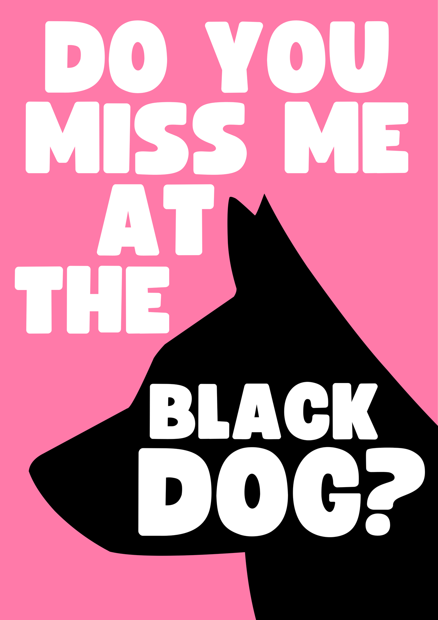 Do You Miss Me At The Black Dog