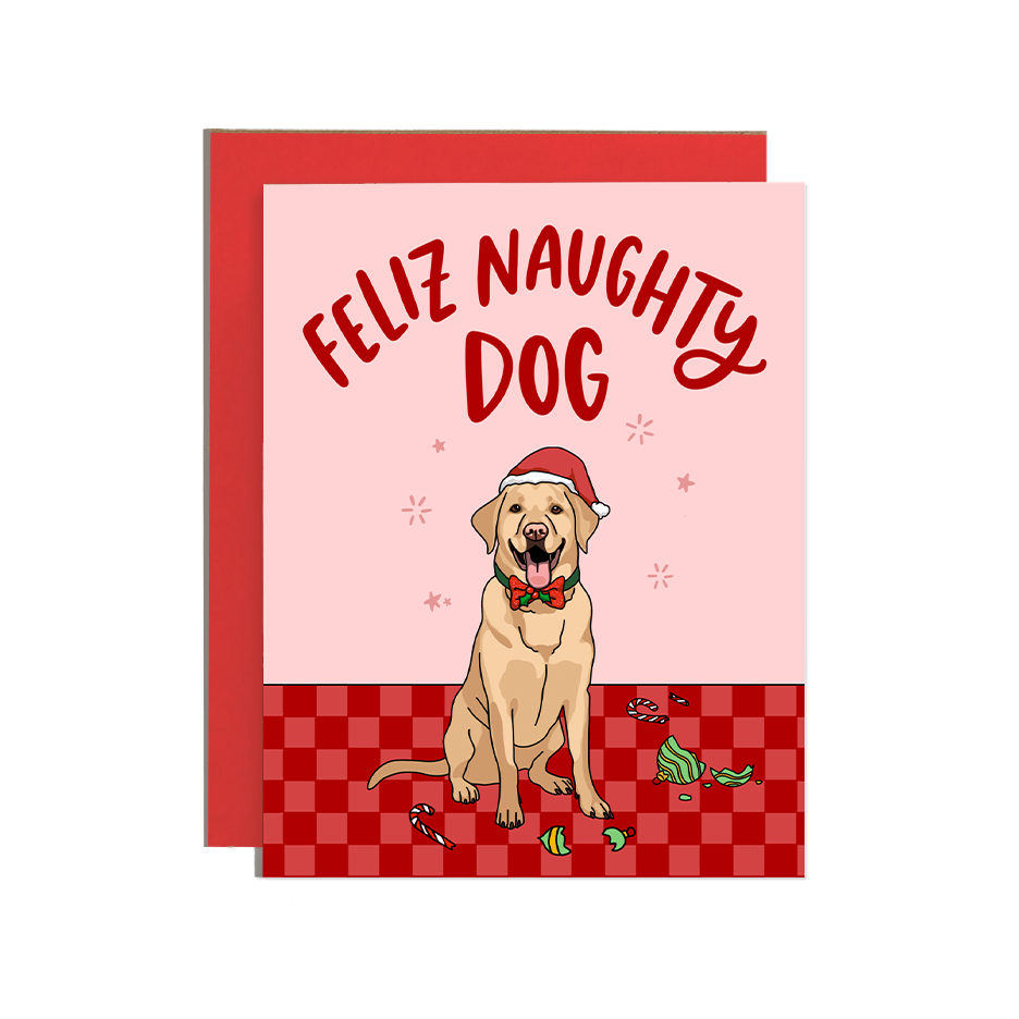 Feliz Naughty Dog Lab Christmas Greeting Card