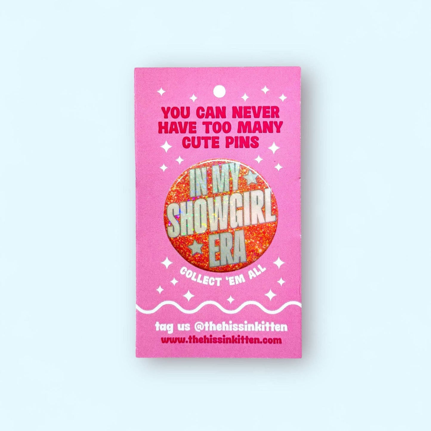 In My Showgirl Era - Taylor Swift - Glitter Button or Magnet