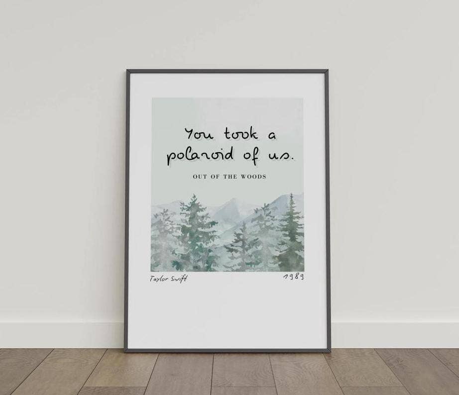"You took a polaroid of us" Taylor Swift Inspired Art Print