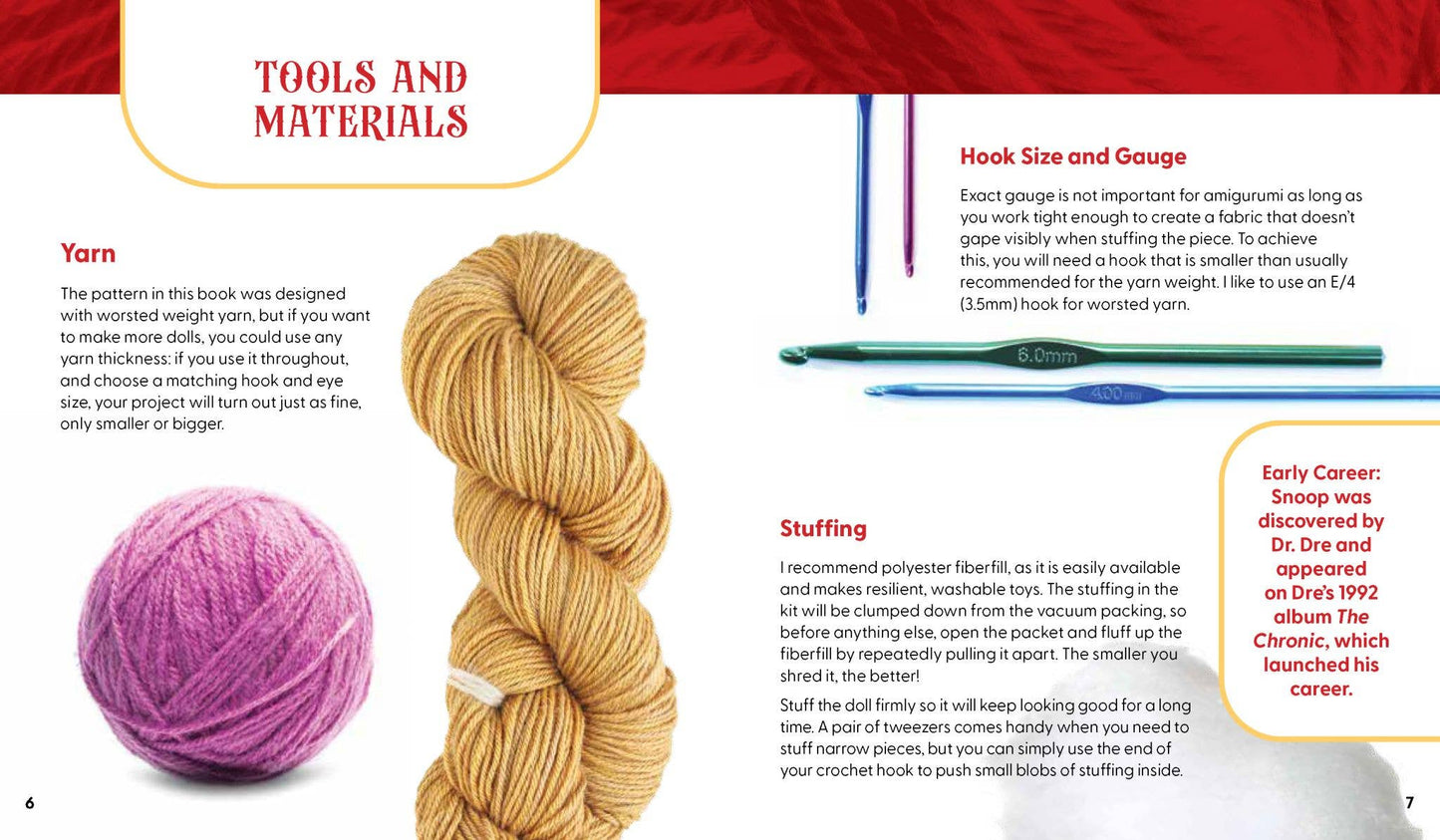 Unofficial Snoop Dogg Book & Crochet Kit