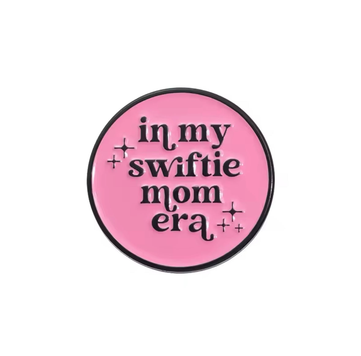 In My Swiftie Mom Era - Soft Enamel Pin