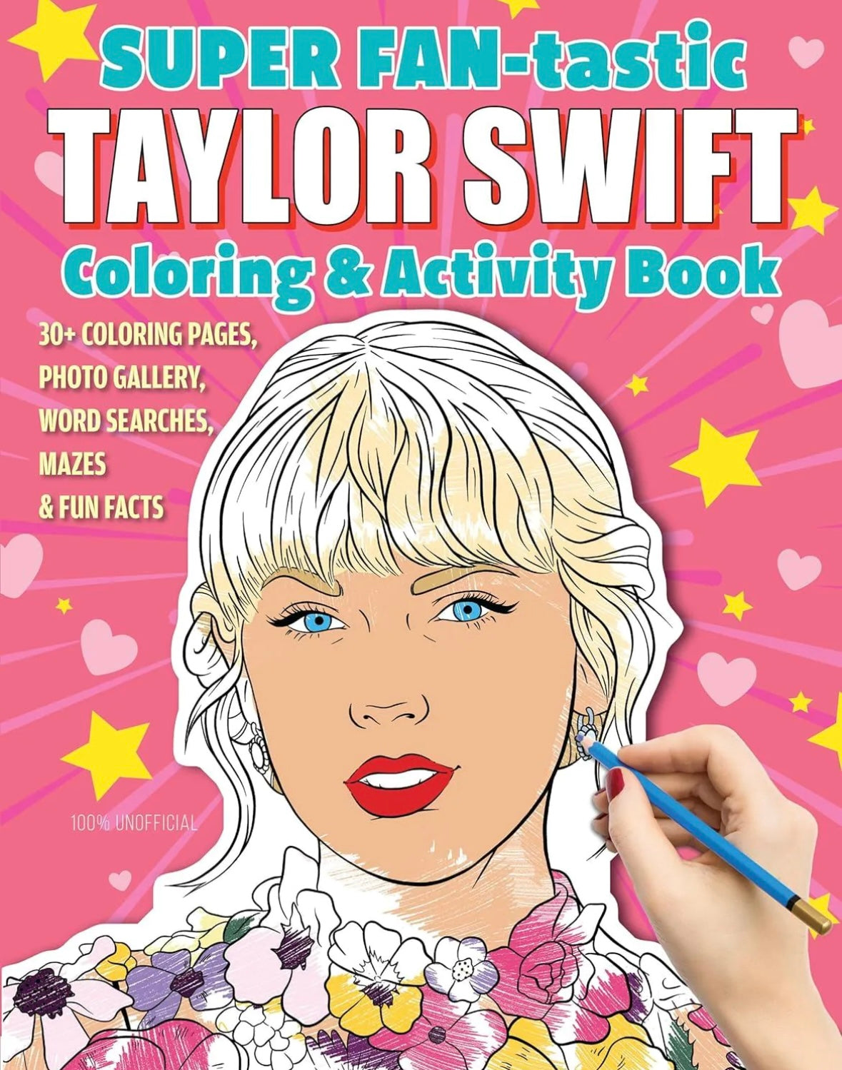 SUPER FAN-tastic Taylor Swift Coloring & Activity Book
