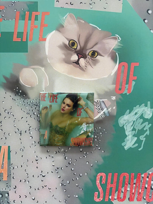 The Life Of A Showgirl Square Magnet