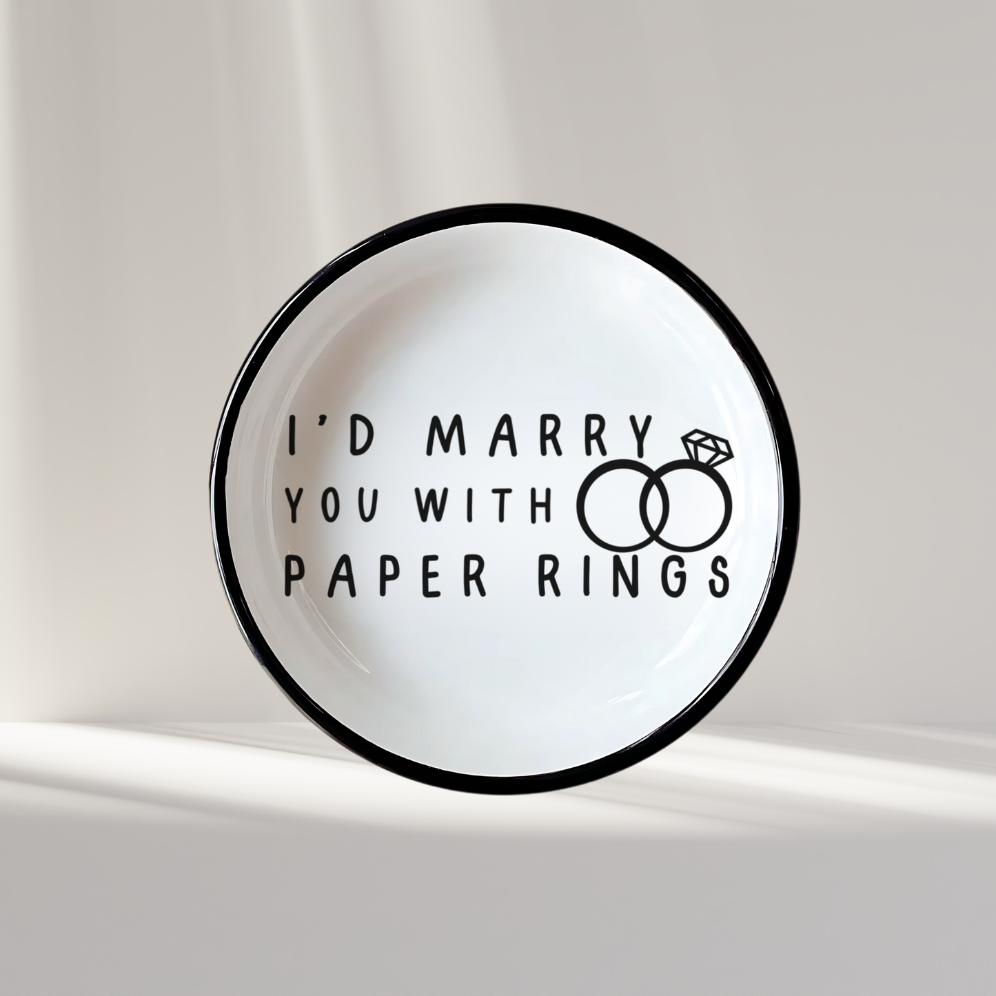 Taylor Inspired I'd Marry You with Paper Rings Trinket Dish