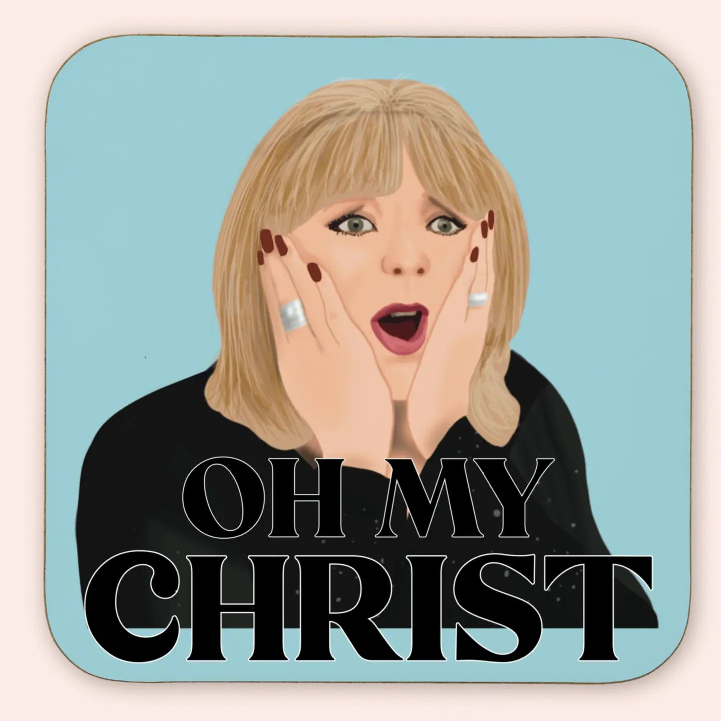 Oh My Christ Inspired Coaster