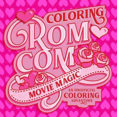 Coloring Rom Com Movie Magic