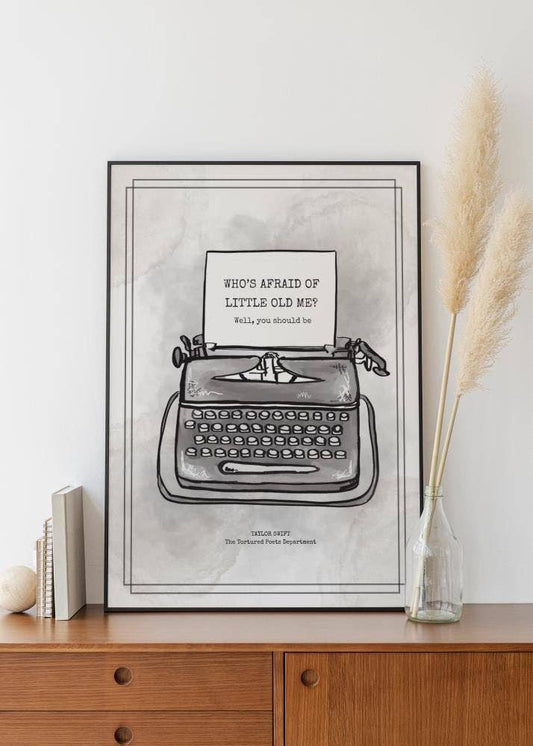 A3 Print - “Who’s Afraid of Me?” Taylor Swift Inspired