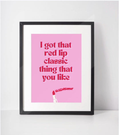 "I got that red lip classic" Taylor Swift Inspired Art Print