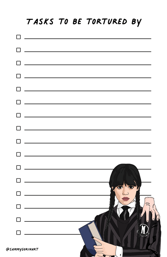 Tasks to Be Tortured By, Wednesday Adams, Notepad