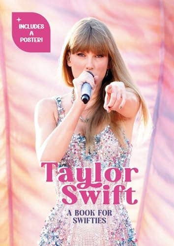 Taylor Swift: A Book for Swifties by Francesca Pavesi