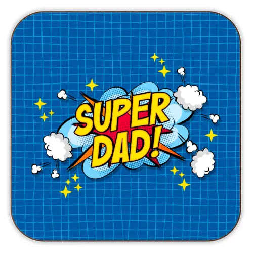 Art Wow Cork Coaster - Super Dad By Claire Atwood