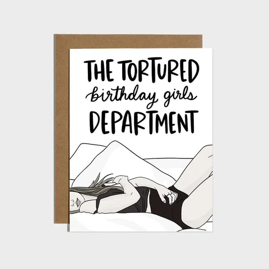 Tortured Birthday Girls Department TTPD Card