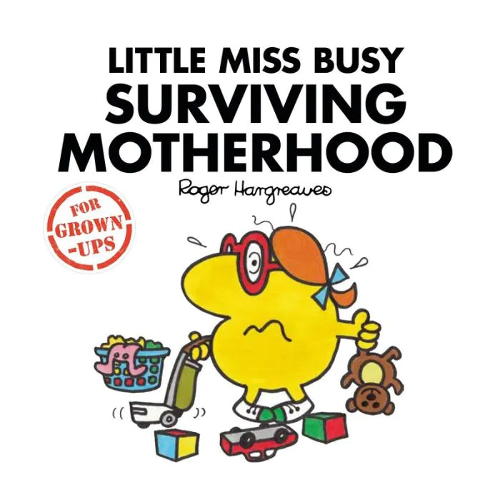 Mr Men - Little Miss Busy Surviving Motherhood