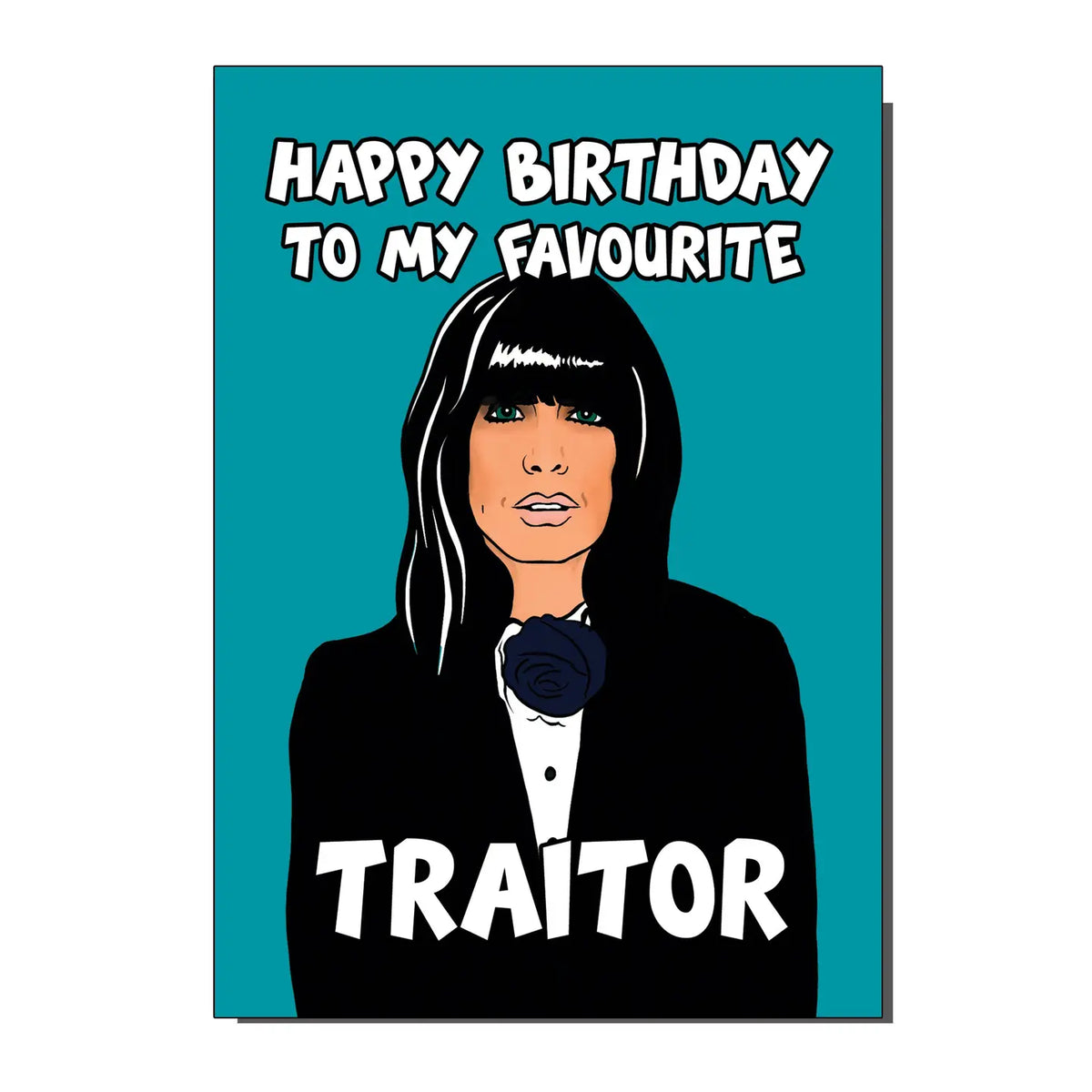 Traitors Inspired Birthday / Greetings Card