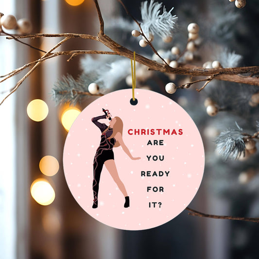 Taylor Swift Inspired Ornament, Are You Ready for It Decor