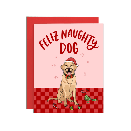Feliz Naughty Dog Lab Christmas Greeting Card