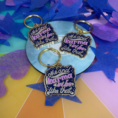 Me and Karma Vibe Like That - Enamel Keychain