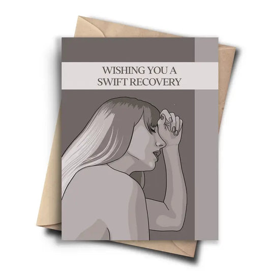 Get Well Soon Card - Taylor Swift Pop Culture Recovery Card