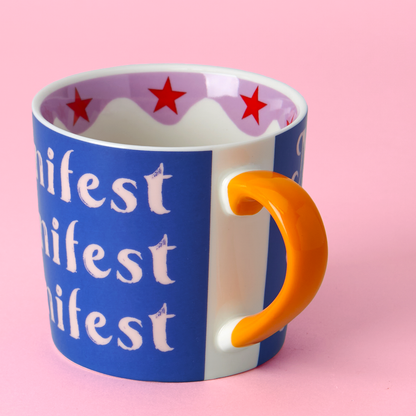 Eleanor Bowmer -Manifest, Manifest, Manifest Mug