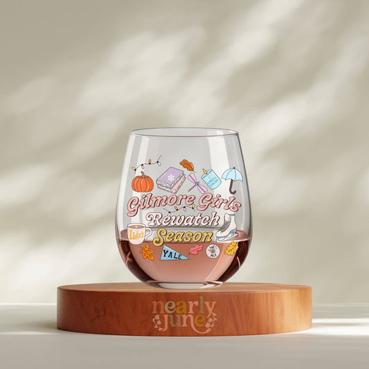 PREORDER - Gilmore Girls Rewatch Season Wine Glass 
