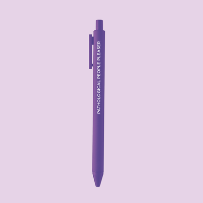 Pathological People Pleaser Gel Pen