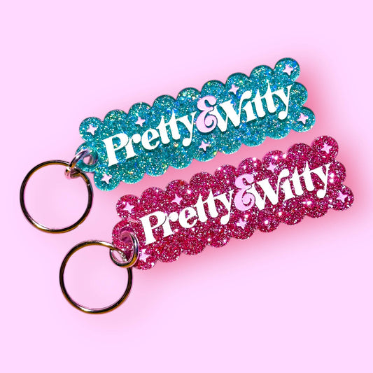 Pretty & Witty - Laser Cut and Engraved Keychain