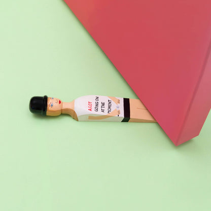 A Lot Going On At The Moment - Door Stopper