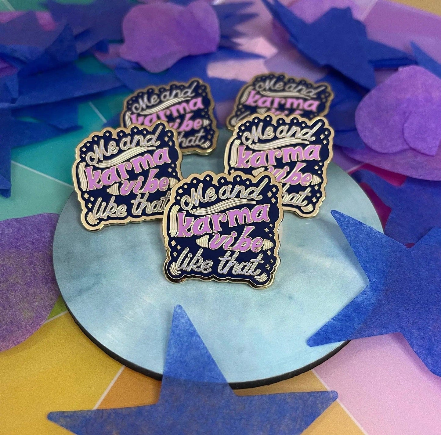 Me and Karma Vibe Like That Enamel Pin