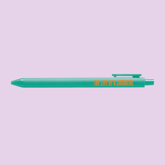 The Life of a Showgirl Pen