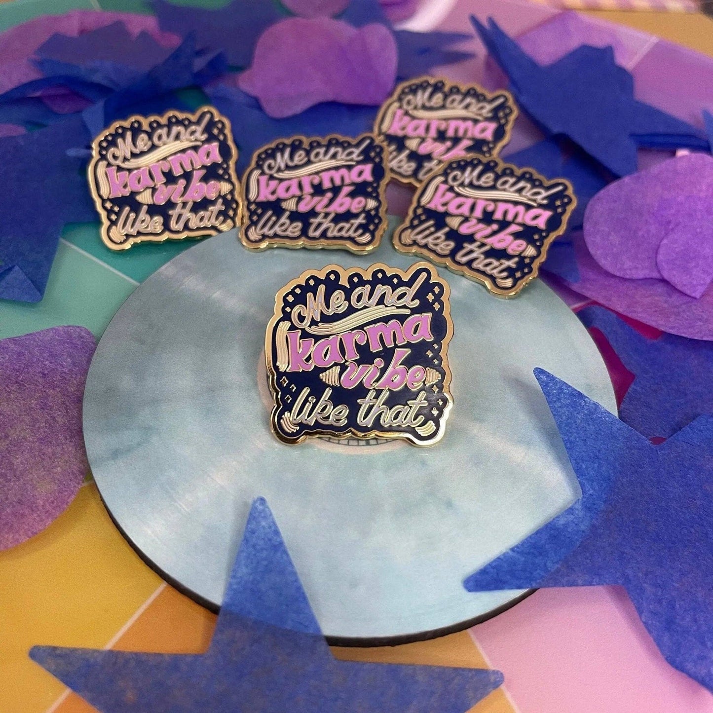 Me and Karma Vibe Like That Enamel Pin