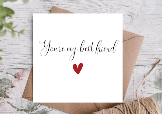 You’re My Best Friend Minimalist Card