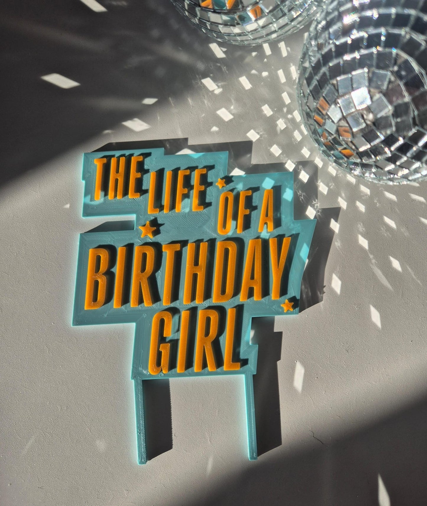 The Life Of A Birthday Girl Large Cake Topper