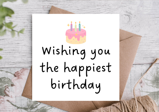 Wishing You the Happiest Cake Birthday Card