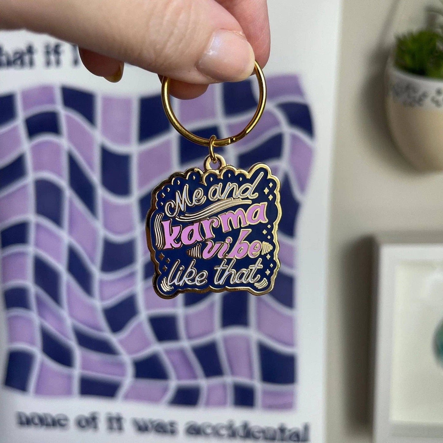 Me and Karma Vibe Like That - Enamel Keychain