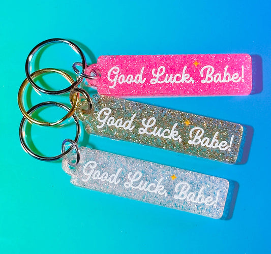 Good Luck Babe! Glitter Keytag/Keychain