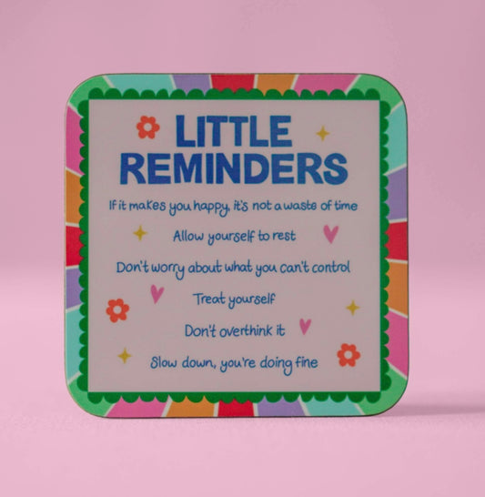 Little Reminders Coaster