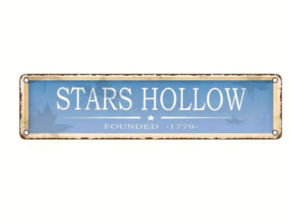 Stars Hollow Metal Sign