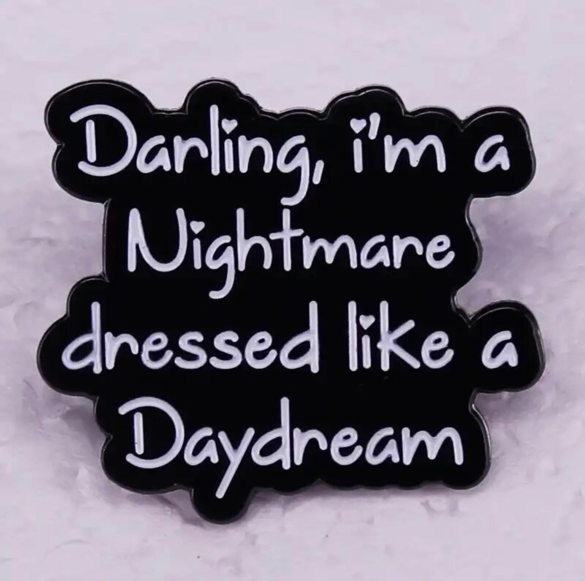 Taylor Swift ‘Darling I’m a Nightmare’ Enamel Pin