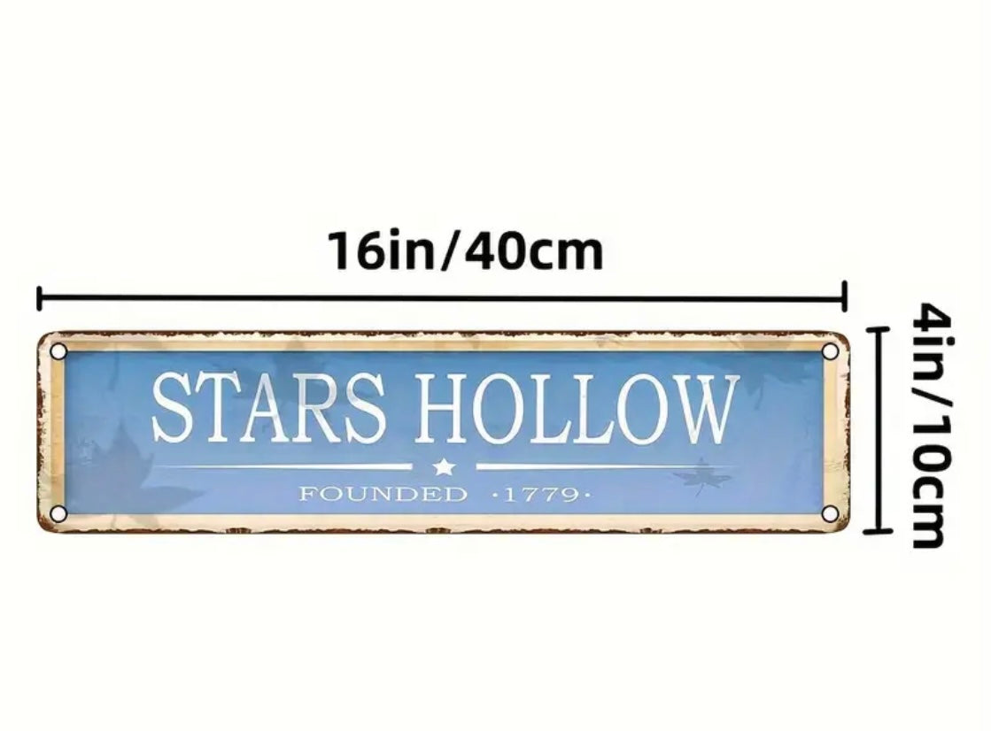 Stars Hollow Metal Sign