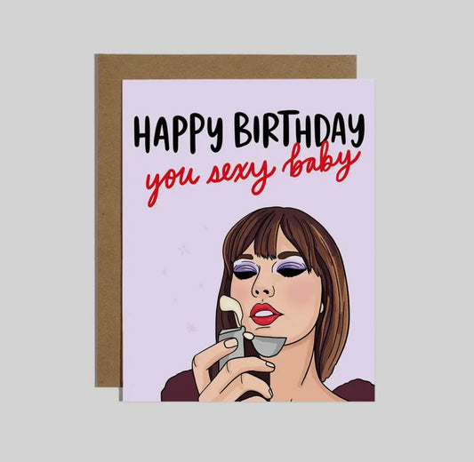 Happy Birthday You Sexy Baby Card