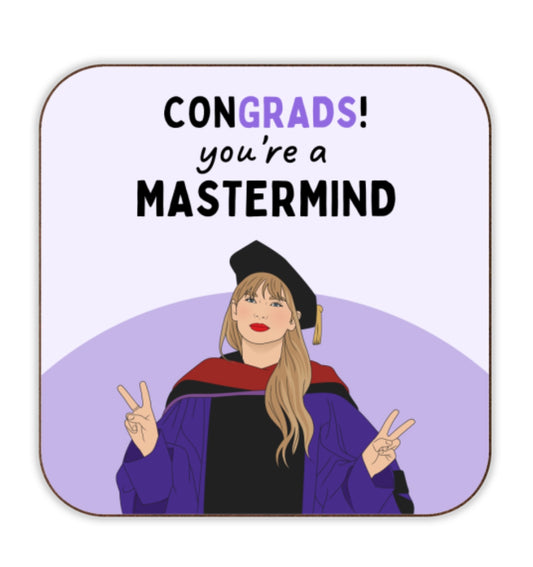 Cork Coaster - Congrads! You’re a Mastermind