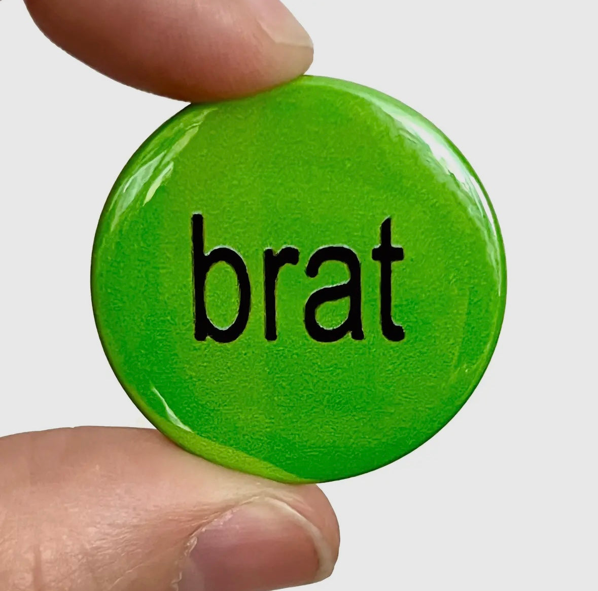 Brat Button Pin Badge