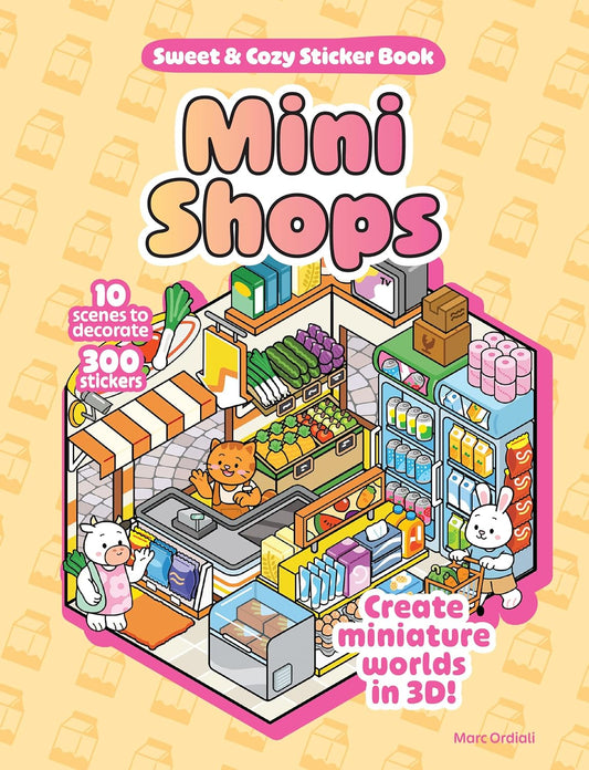 Mini Shops Sweet & Cozy Sticker Book