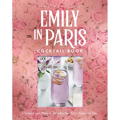 Official Emily in Paris Cocktail Book
