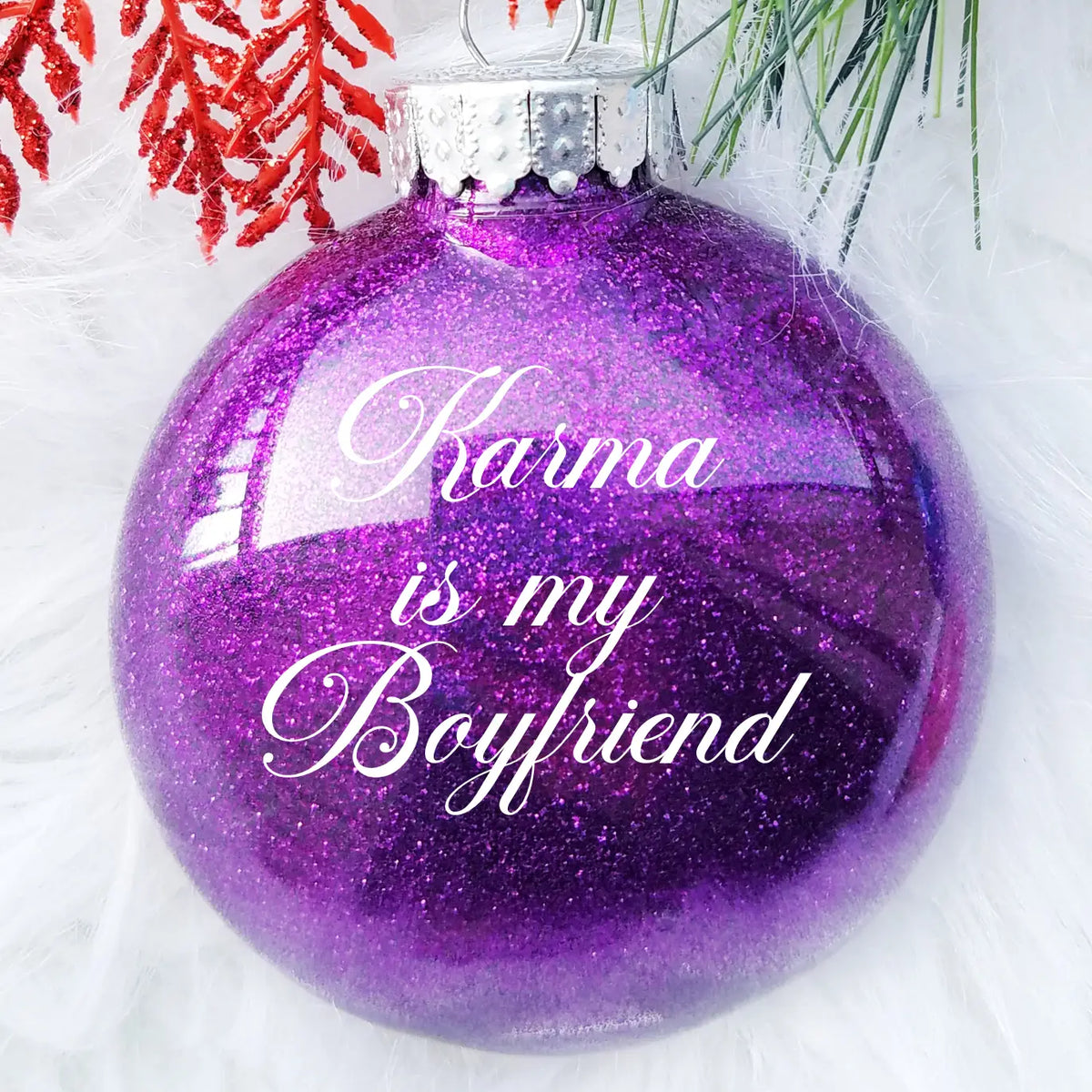 Karma Is My Boyfriend Bauble - Purple Glitter