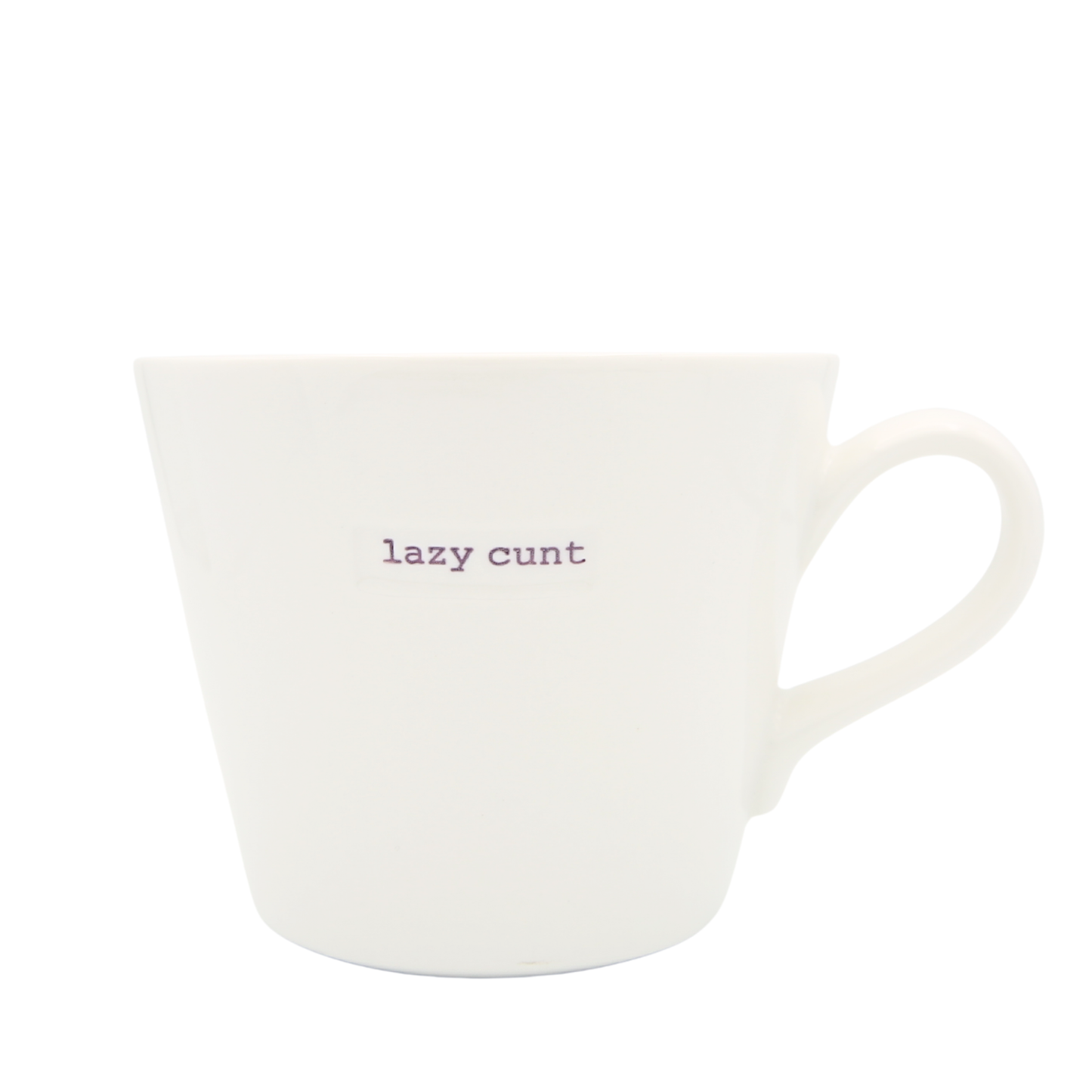 Keith Brymer- Lazy Cunt Mug 350ml