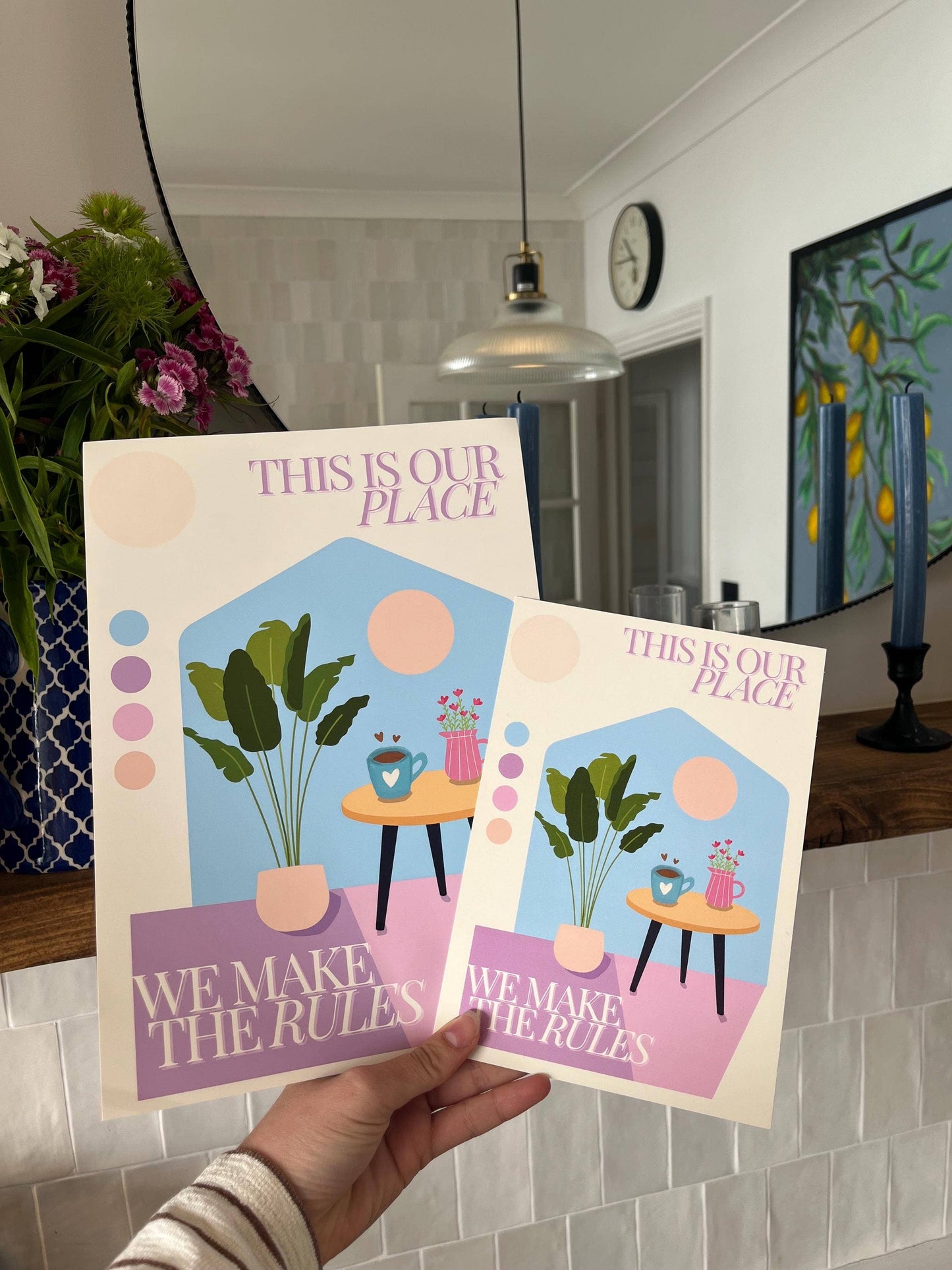 “This is Our Place We Make the Rules" A3 Print